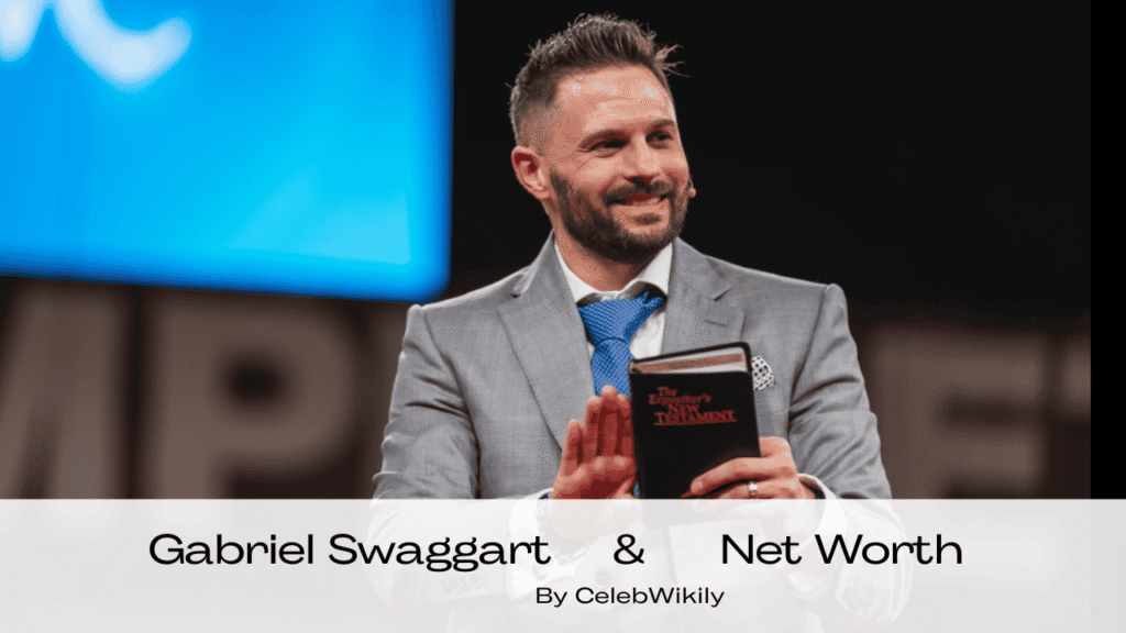 Gabriel Swaggart Net Worth