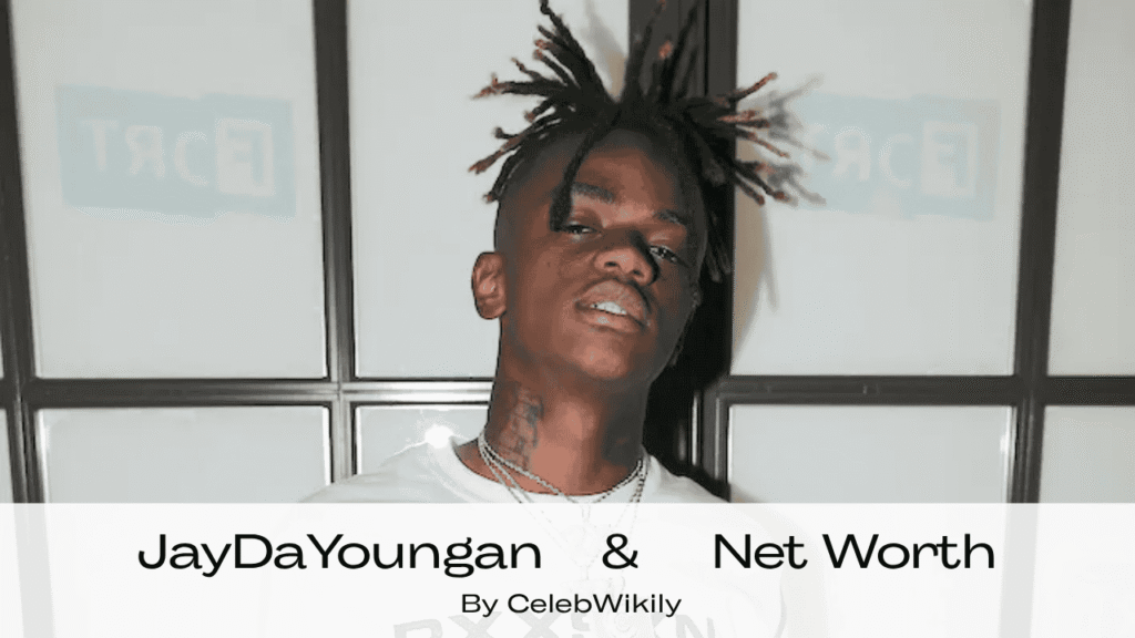 JayDaYoungan Net Worth