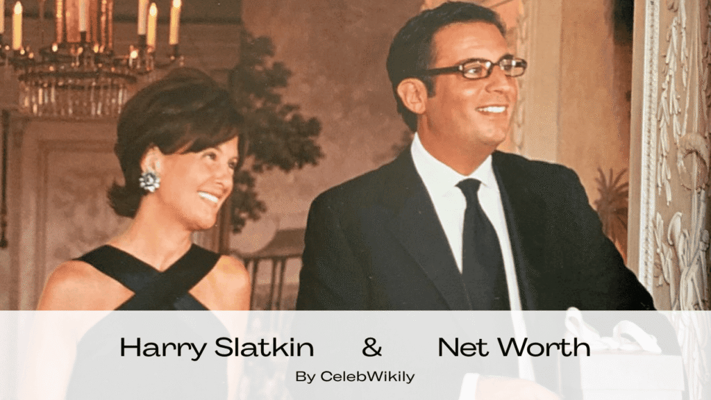 Harry Slatkin Net Worth