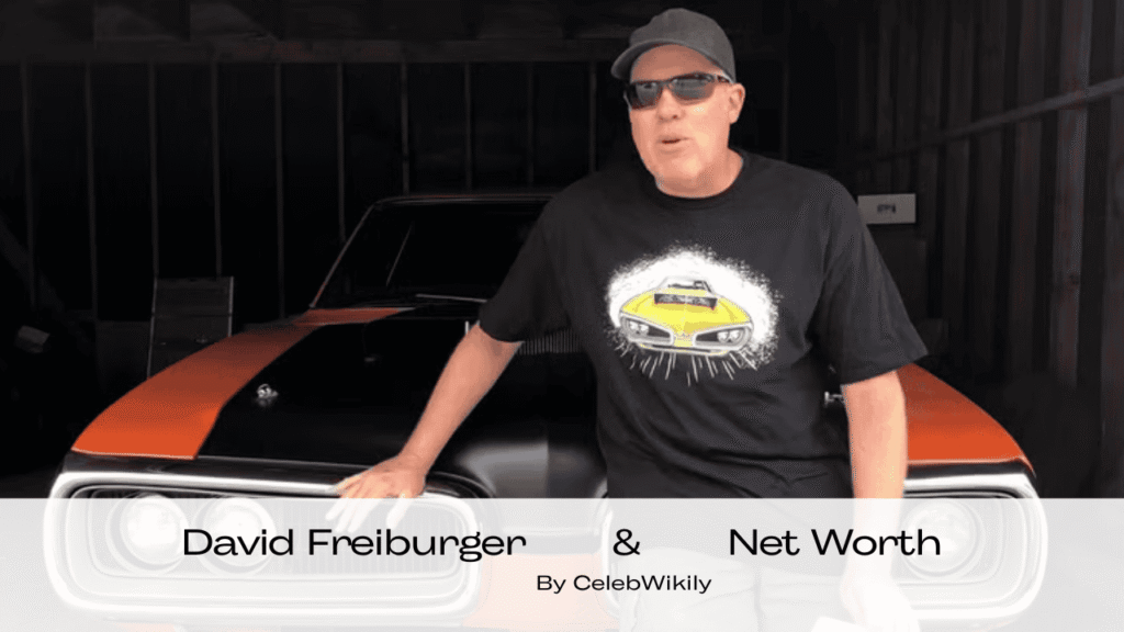 David Freiburger net worth