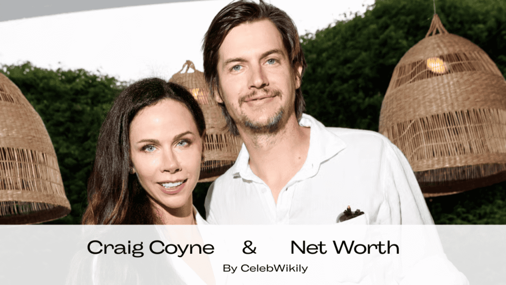 Craig Coyne Net Worth