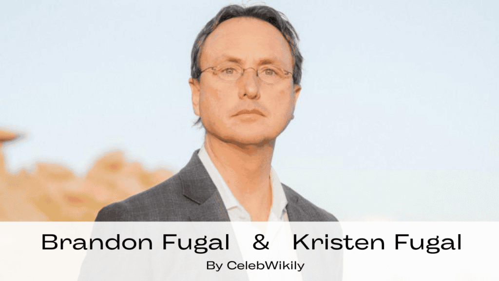 Brandon Fugal Net Worth