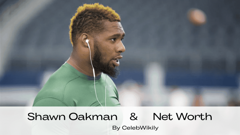 Shawn Oakman Net Worth