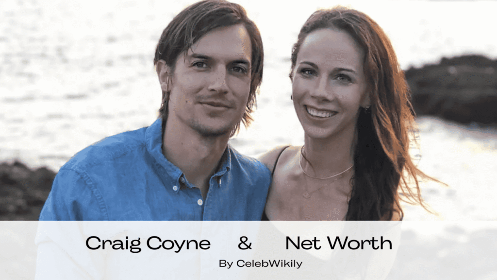 Craig Coyne Net Worth