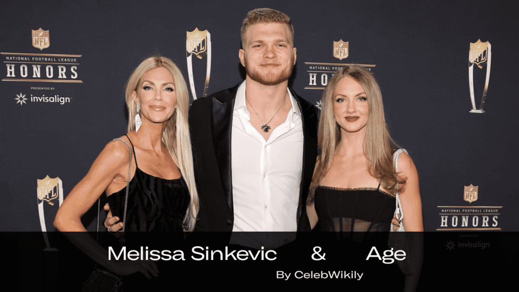 Melissa Sinkevics Age