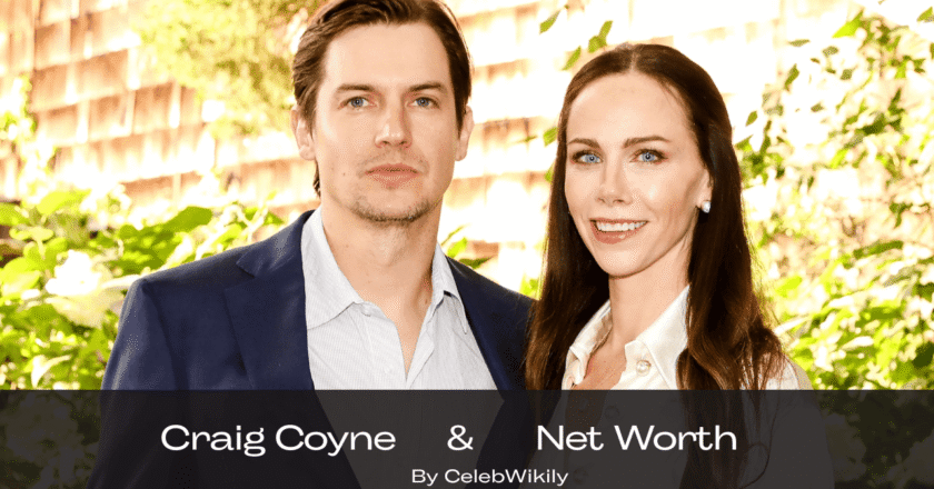 Craig Coyne Net Worth: Income Sources, Career & Real-Life Insights