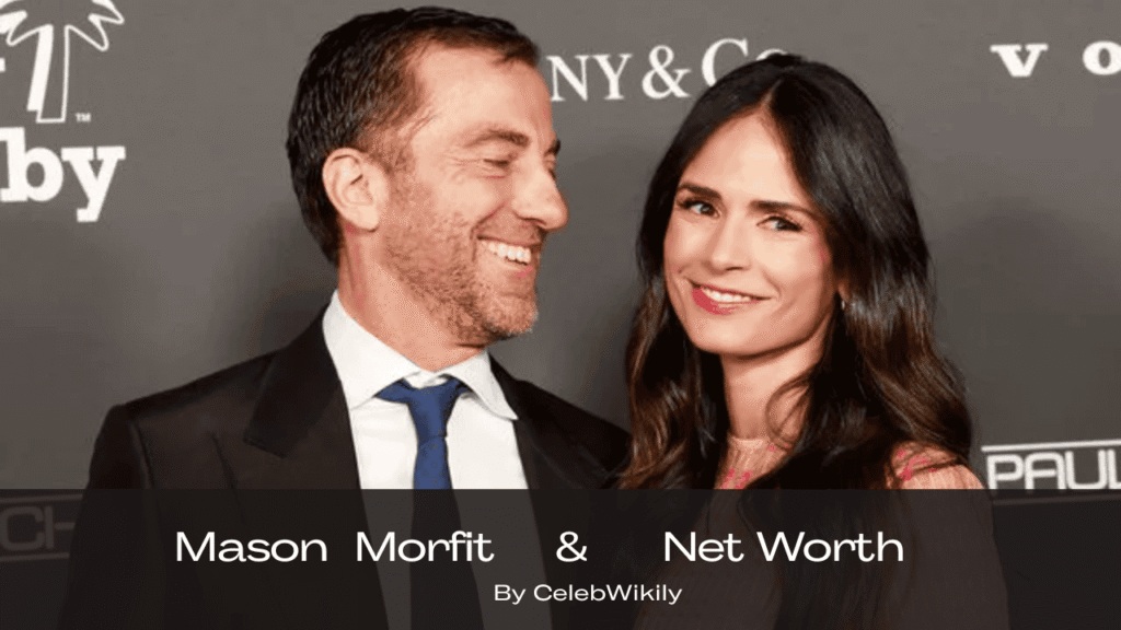 Mason Morfit Net Worth