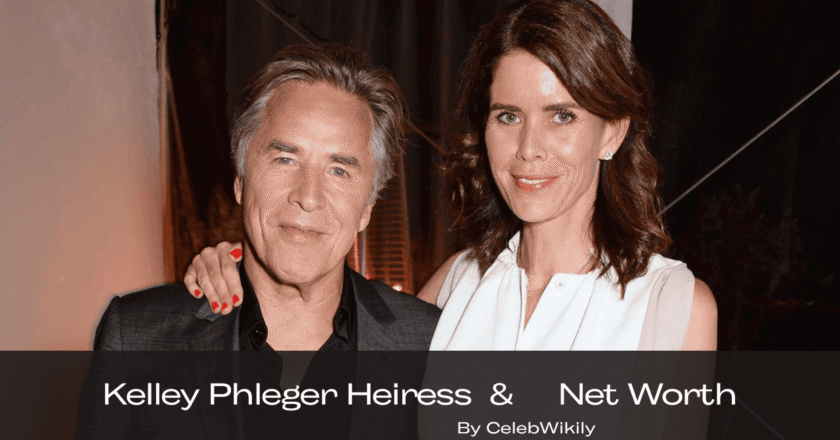 Kelley Phleger Heiress Net Worth: Real Insights, Wealth Sources & Lifestyle